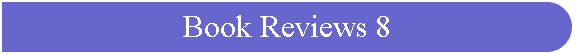 Book Reviews 8